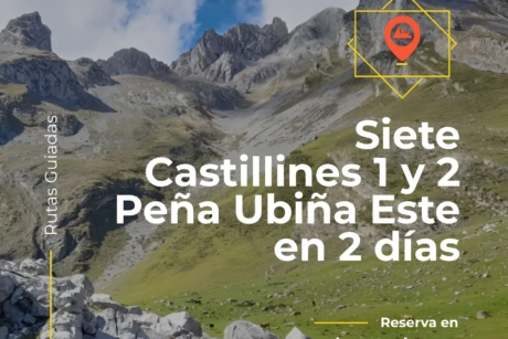 SIETE, CASTILLINES Y PEÑA UBIÑA